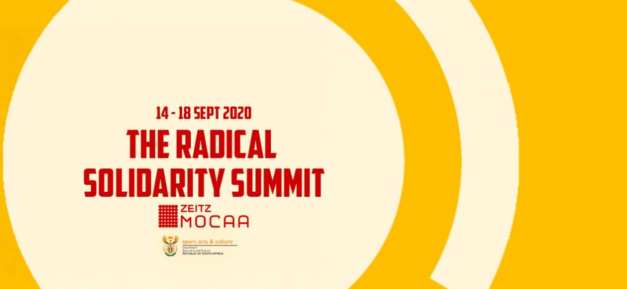 Zeitz MOCAA gathers global artists, activists and thinkers online for The Radical Solidarity Summit