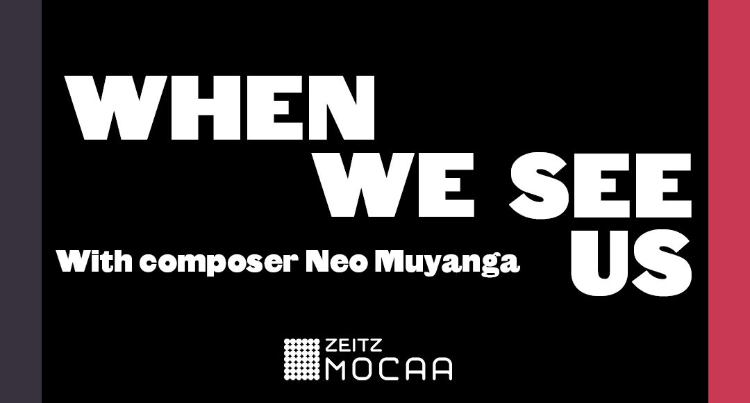 ‘When We See Us’ Sonic Engagement with Neo Muyanga